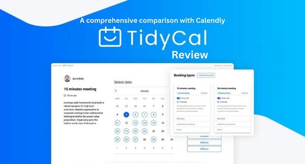 TidyCal Review 2023: Calendly vs TidyCal; which is best?