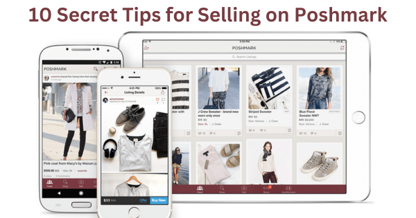 10 Secret Tips for Selling on Poshmark