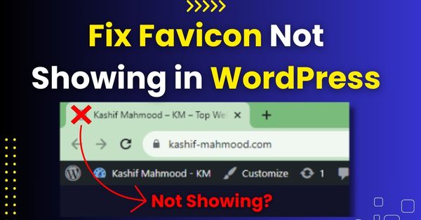 How to Fix Favicon Not Showing Up in WordPress